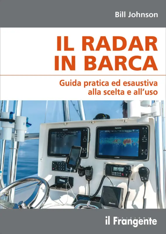 Il Radar in Barca - Guida Pratica - Edizioni il Frangente Occasione