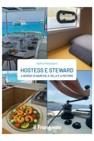 Soddisfatti O Rimborsati Hostess e Steward a Bordo - Edizioni il Frangente