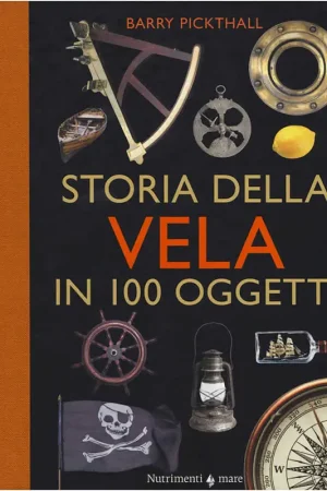 Storia della Vela in 100 Oggetti Promo Stagionale
